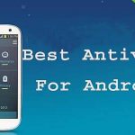 Best 4 Android Antivirus Apps 2015